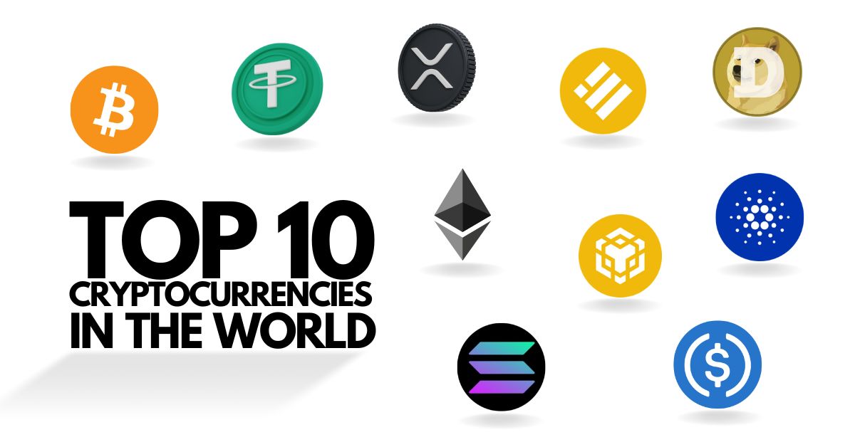 TOP 10 CRYPTOCURRENCIES